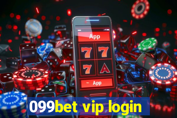 099bet vip login